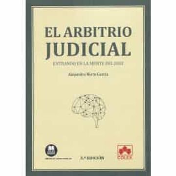 portada El Arbitrio Judicial: Entrando en la Mente del Juez: 1 (Monografía)