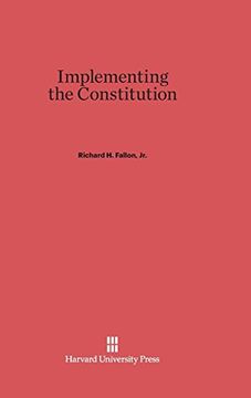 portada Implementing the Constitution (en Inglés)