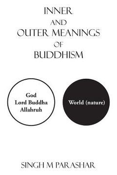 portada Inner and Outer Meanings of Buddhism (en Inglés)