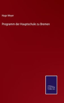 portada Programm der Hauptschule zu Bremen (en Alemán)