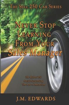 portada never stop learning from your sales manager (en Inglés)