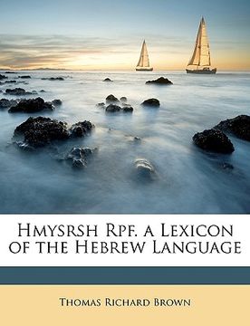 portada hmysrsh rpf. a lexicon of the hebrew language (in English)