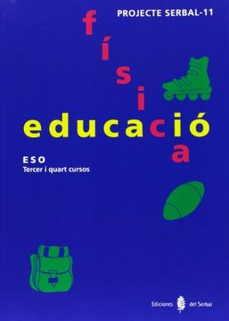 portada Serbal-11. Educació Física. Tercer i Quart Cursos. Llibre de L'alumne (en Catalá)