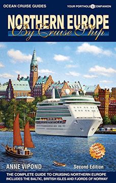 portada Northern Europe by Cruise Ship: The Complete Guide to Cruising Northern Europe