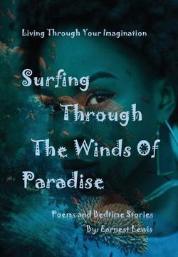 portada Surfing Through The Winds of Paradise (en Inglés)