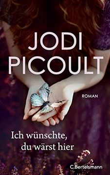 portada Ich Wünschte, du Wärst Hier: Roman (in German)