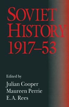 portada Soviet History, 1917-53: Essays in Honour of R. W. Davies (en Inglés)