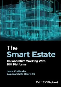 portada The Smart Estate: Collaborative Working with Bim Platforms