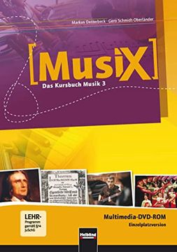 portada Musix 3. Multimedia Dvd-Rom (Einzelplatzversion). Das Kursbuch Musik 3. Klasse 9/10 (en Alemán)