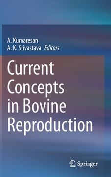 portada Current Concepts in Bovine Reproduction (en Inglés)
