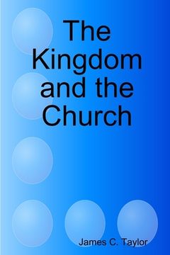 portada The Kingdom and the Church