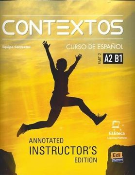 portada Contextos Levels A2-B1: Tutor Manual: Spanish Course for Adolescents and Adults With Free Coded Access to Eleteca: Part 2