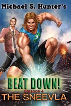 portada Beat Down 4 - The Sneevla (en Inglés)