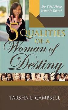 portada 5 qualities of a woman of destiny (in English)