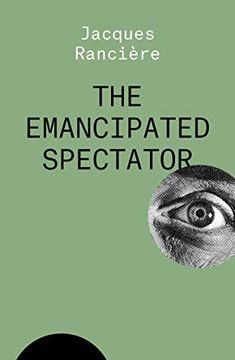 portada The Emancipated Spectator (The Essential Ranciere) (en Inglés)