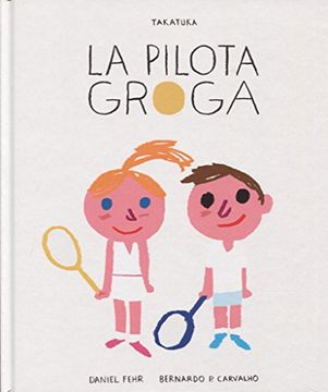 portada La Pilota Groga (in Spanish)