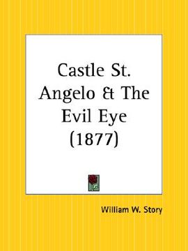 portada castle st. angelo and the evil eye (en Inglés)