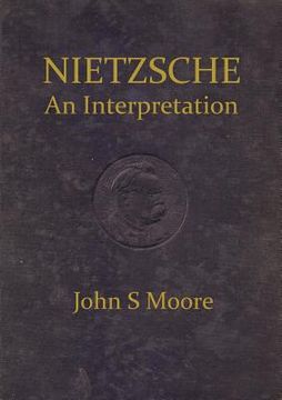 portada nietzsche an interpretation (in English)