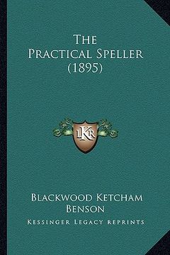 portada the practical speller (1895)