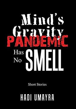 portada Mind'S Gravity: Pandemic has no Smell: Short Stories 