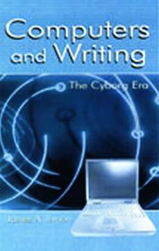 portada Computers and Writing: The Cyborg era