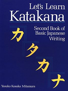 portada Let's Learn Katakana: Second Book of Basic Japanese Writing 