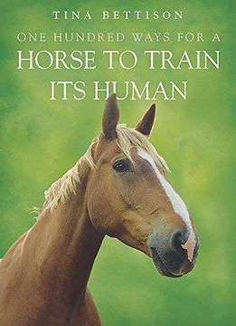 portada One Hundred ways For a Horse To Train Its Human