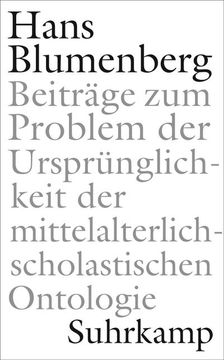 portada Beiträge zum Problem der Ursprünglichkeit der Mittelalterlich-Scholastischen Ontologie (en Alemán)