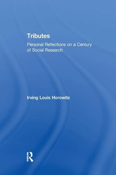 portada Tributes: Personal Reflections on a Century of Social Research (en Inglés)