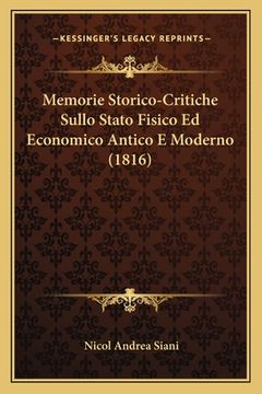 portada Memorie Storico-Critiche Sullo Stato Fisico Ed Economico Antico E Moderno (1816) (en Italiano)