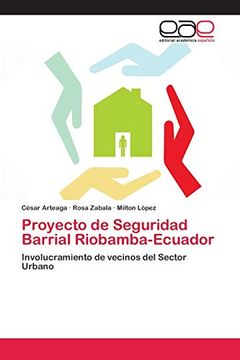 portada Proyecto de Seguridad Barrial Riobamba-Ecuador: Involucramiento de Vecinos del Sector Urbano