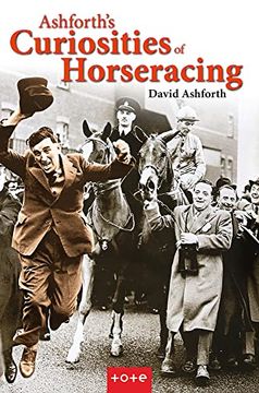 portada Ashforth's Curiosities of Horseracing (in English)