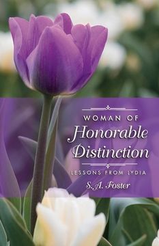 portada Woman of Honorable Distinction: Lessons from Lydia Volume 1 (en Inglés)