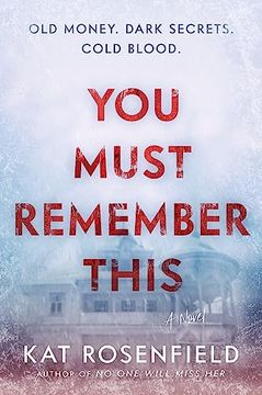 portada You Must Remember This: A Novel (en Inglés)