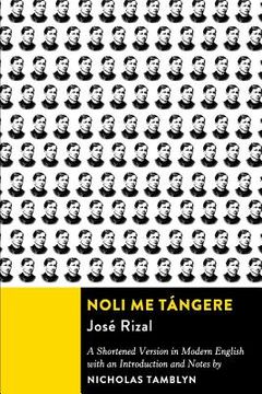 portada Noli Me Tángere: A Shortened Version in Modern English with an Introduction and Notes