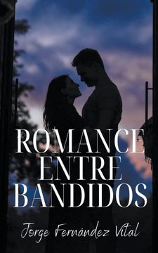 portada Romance Entre Bandidos (in Spanish)