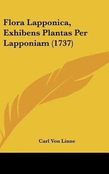 portada flora lapponica, exhibens plantas per lapponiam (1737) (en Inglés)