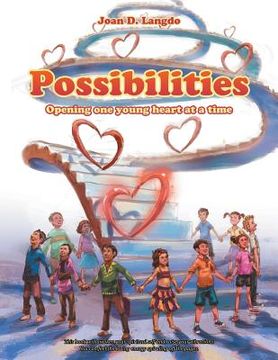 portada Possibilities: Opening one young heart at a time (en Inglés)