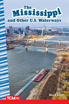 portada The Mississippi and Other U. S. Waterways (Guided Reading: S) (in English)