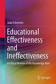 portada Educational Effectiveness And Ineffectiveness: A Critical Review Of The Knowledge Base (en Inglés)