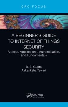 portada A Beginner’S Guide to Internet of Things Security (en Inglés)