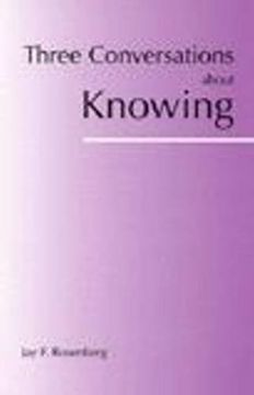 portada Three Conversations About Knowing Hackett Philosophical Dialogues