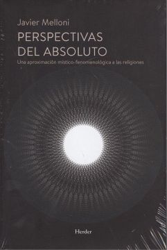 portada Perspectivas del Absoluto: Una Aproximación Místico-Fenomenológica a las Religiones (in Spanish)