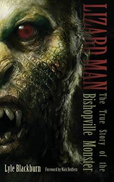 portada Lizard Man: The True Story of the Bishopville Monster (en Inglés)