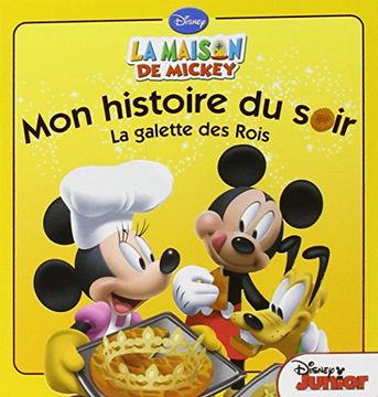portada Maison de Mickey, la Galette des Rois, mon Histoire du Soir