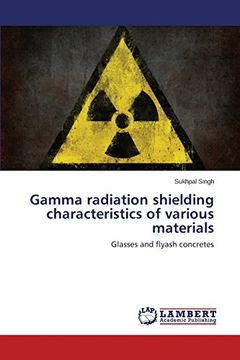 portada Gamma radiation shielding characteristics of various materials
