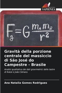 portada Gravità della porzione centrale del massiccio di São José do Campestre - Brasile (en Italiano)
