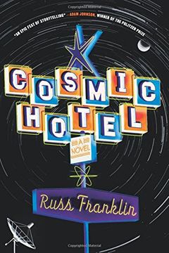 portada Cosmic Hotel: A Novel