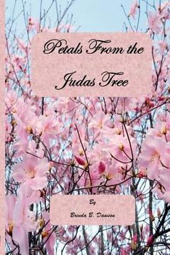 portada Petals From the Judas Tree (en Inglés)