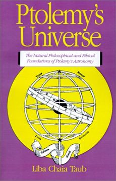 portada Ptolemy's Universe: The Natural Philosophical and Ethical Foundations of Ptolemy's Astronomy 